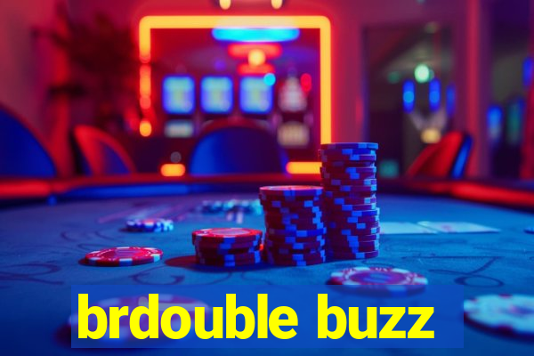 brdouble buzz